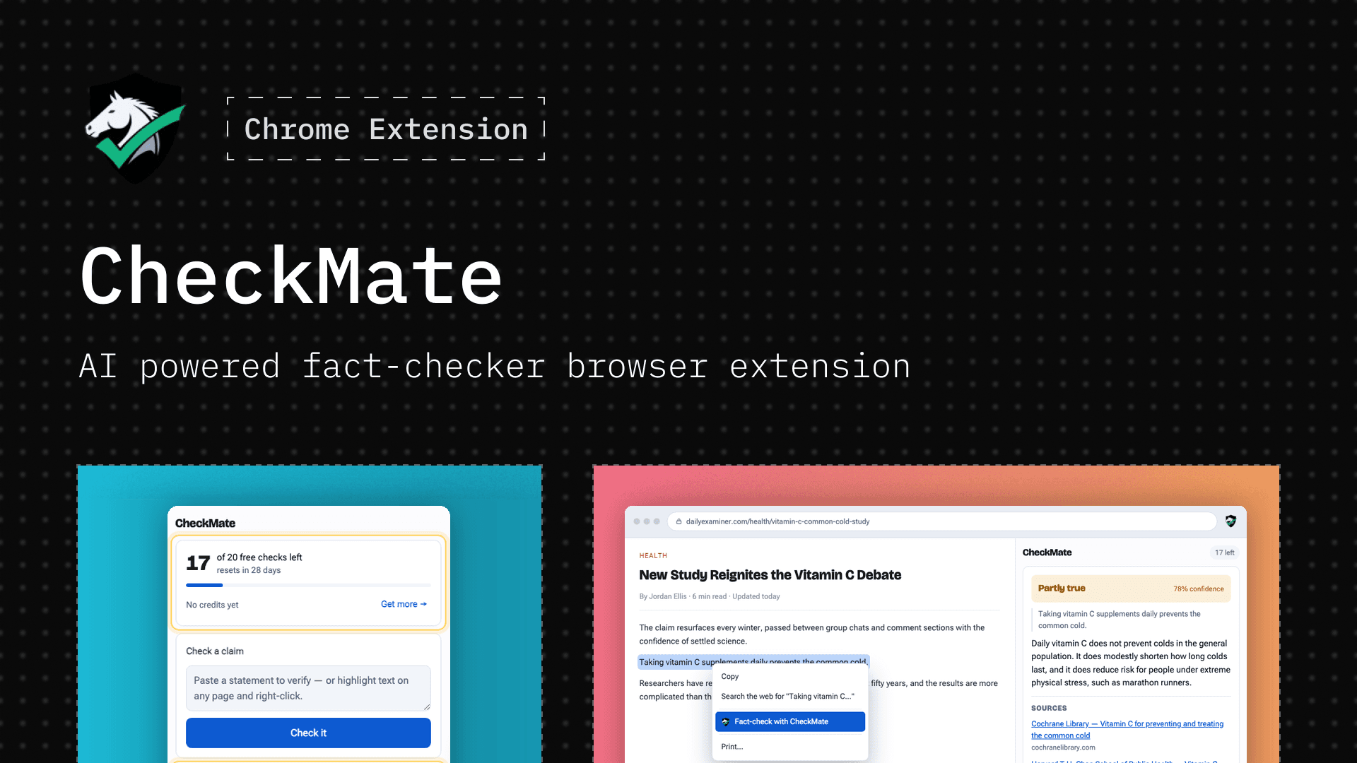 CheckMate - Highlight a claim, right-click, and get a verdict with real sources.